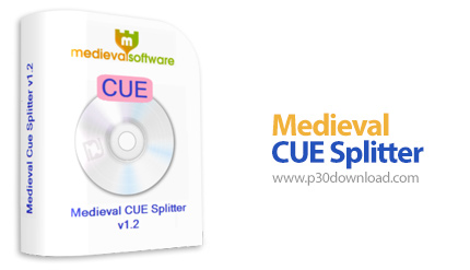 Medieval CUE Splitter v1.2