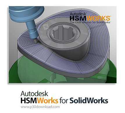 Autodesk HSMWorks Ultimate 2021 (x64) Crack [Latest]