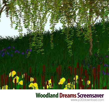 Woodland Dreams Screensaver v4.11 Crack