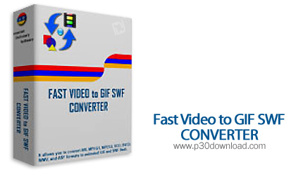 Fast Video to GIF SWF Converter v3.2 Crack