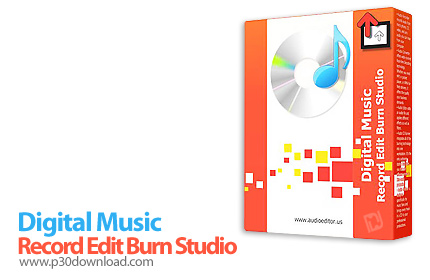 Digital Music Record Edit Burn Studio v7.6.0.60 Crack