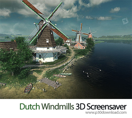 Dutch Windmills 3D Screensaver v1.0 Build 3 Crack