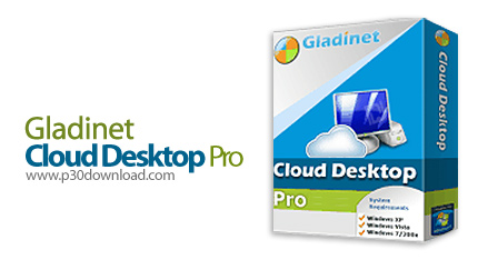 Gladinet Cloud Desktop Pro v3.2.761 Crack