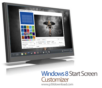 Windows 8 Start Screen Customizer v1.3.6 Crack