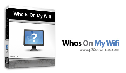 Who Is On My Wifi v2.1.9 Crack