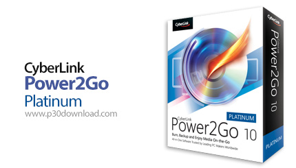 CyberLink Power2Go Platinum v10.0.1913.0 Crack