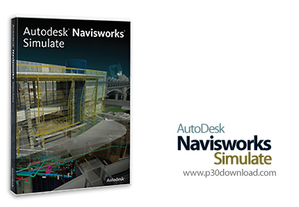 Autodesk Navisworks Simulate 2017 Update 1 x64 Crack