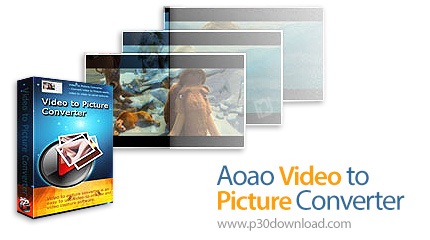 aoao video to picture converter crack download